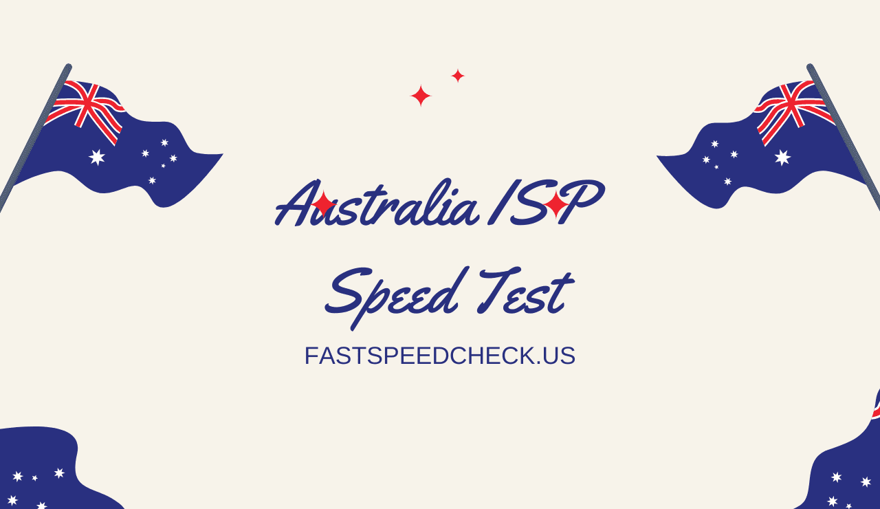 Australia ISP Speed Test