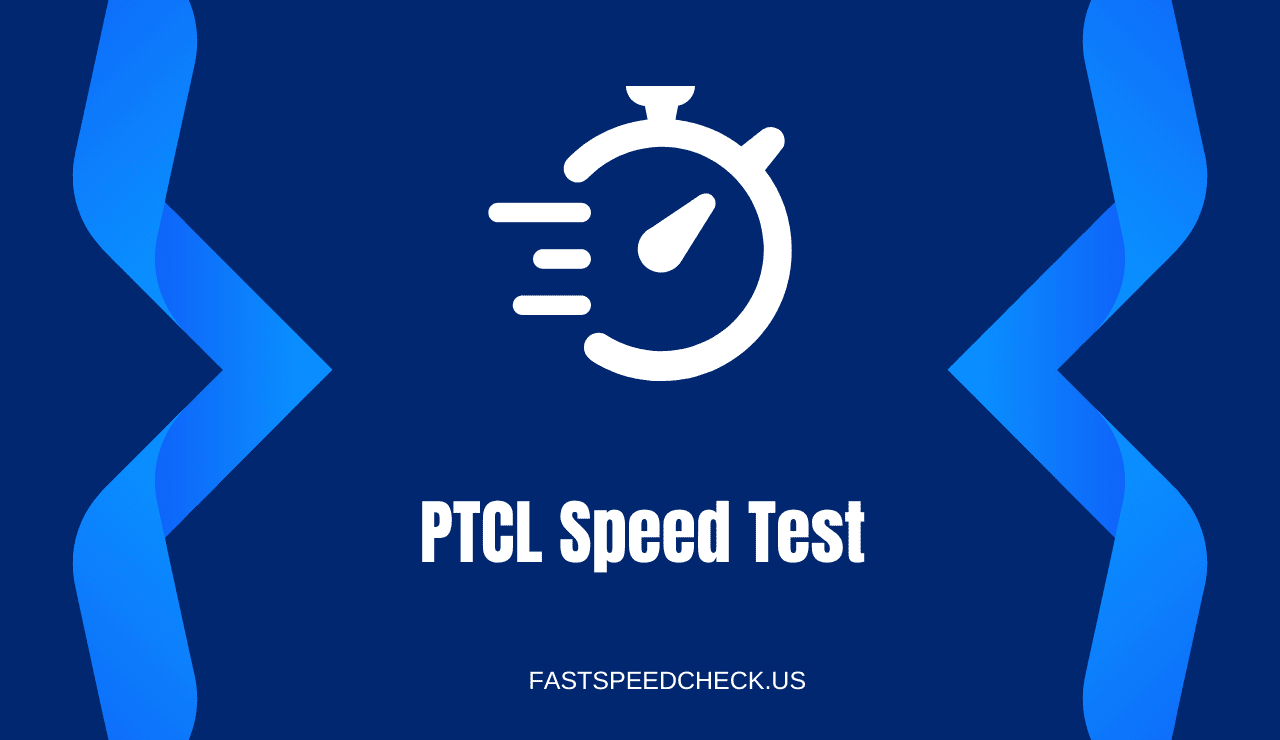 PTCL Speed Test