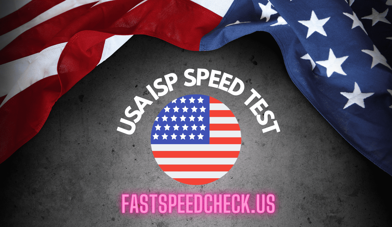 USA isp speed test