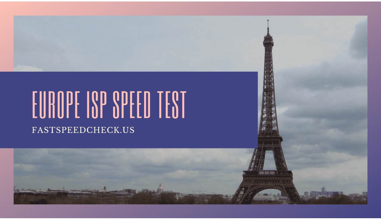 europe isp speed test