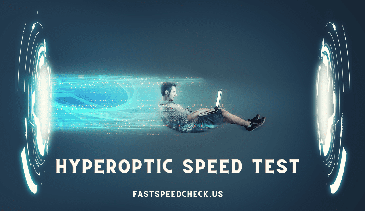 Hyperoptic Speed Test