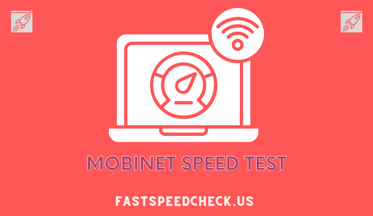 Mobinet Speed Test