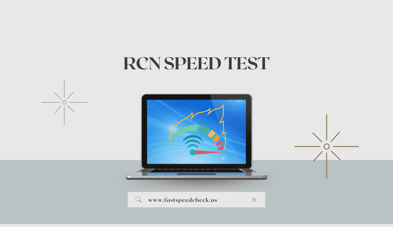 RCN Speed Test