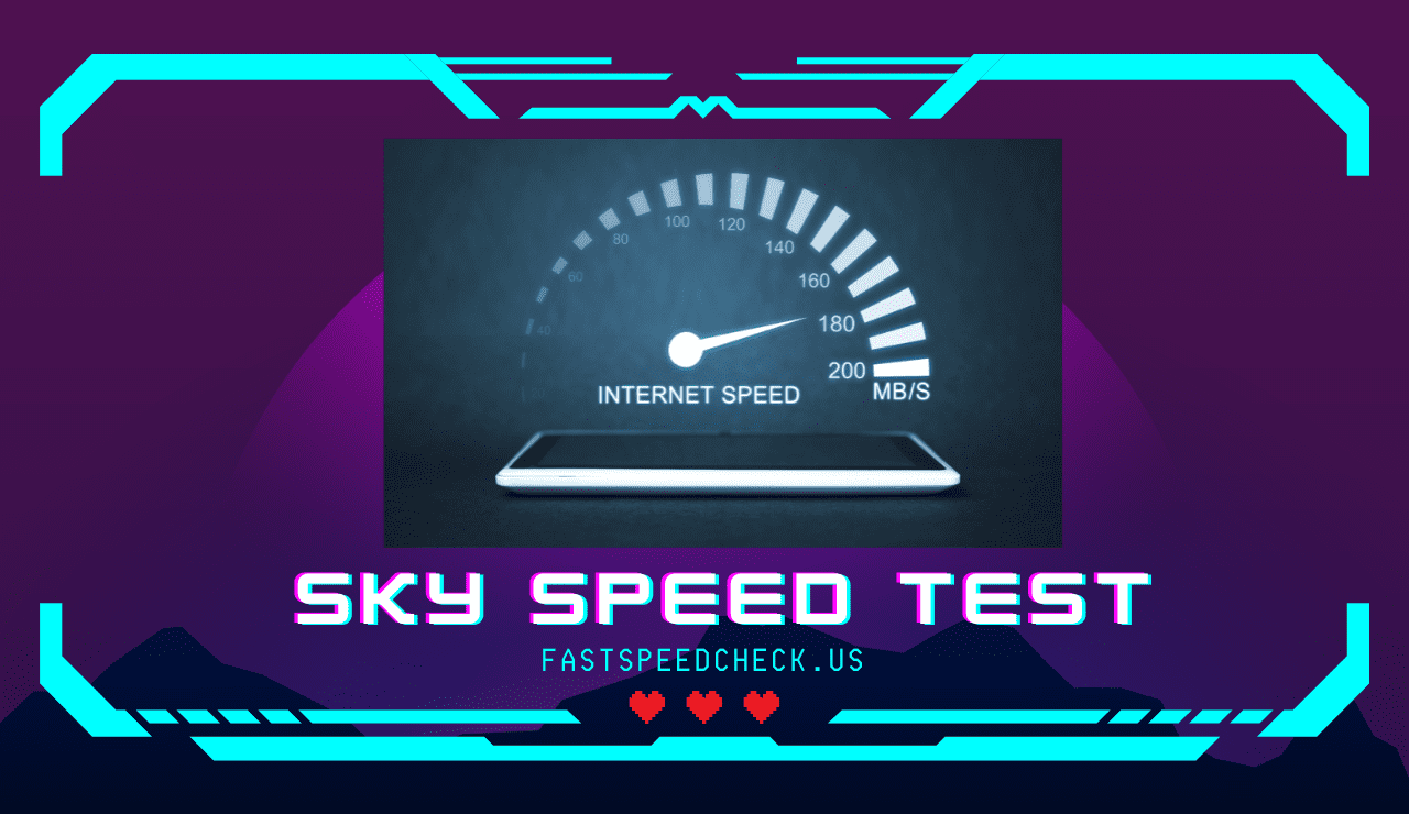 Sky Speed Test