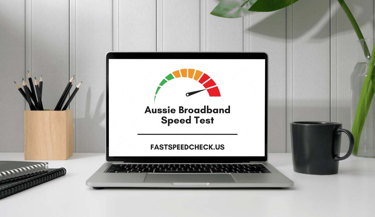 Aussie Broadband Speed Test
