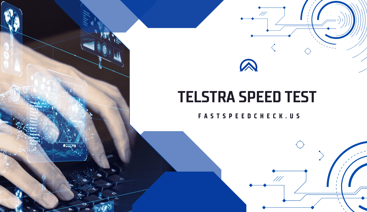 Telstra Speed Test